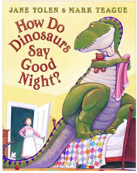 how-do-dinosaurs-say-good-night-make-way-for-books